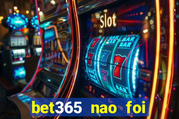 bet365 nao foi possivel processar seu deposito